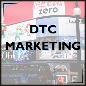 DTC Marketing